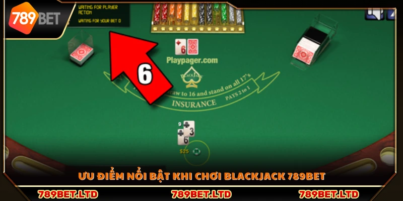 Vì sao nên chọn Blackjack 789Bet để giải trí